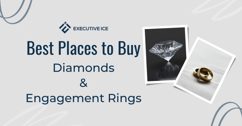 Best Places to Buy Diamonds and Engagement Rings in 2023 Executive Ice