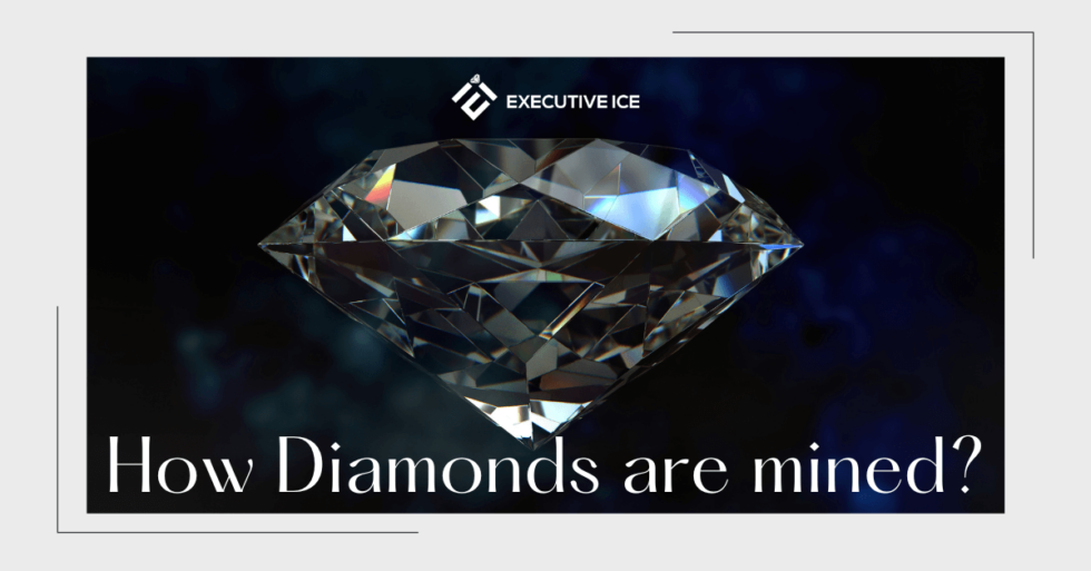 How Diamonds Are Mined? Executive Ice
