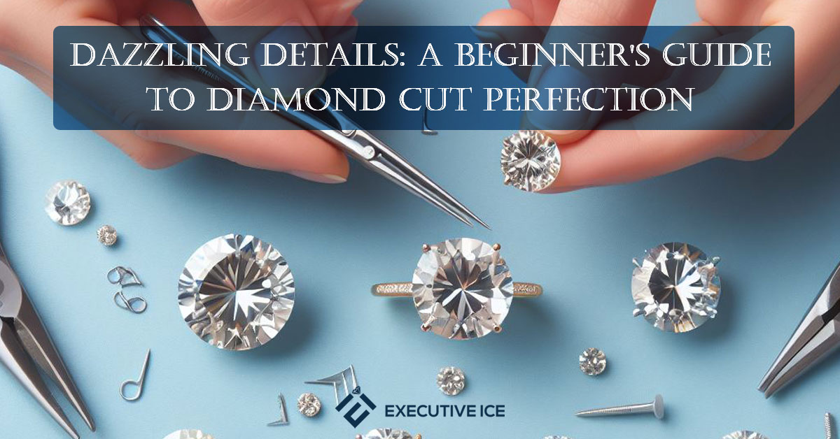 Diamond-Cut-A-Beginner's-Guide-Dazzling-Details