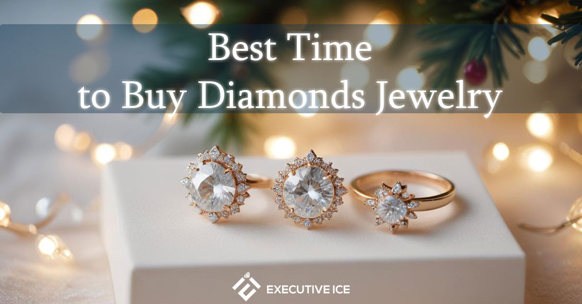 Best Time to Buy Diamonds Jewelry