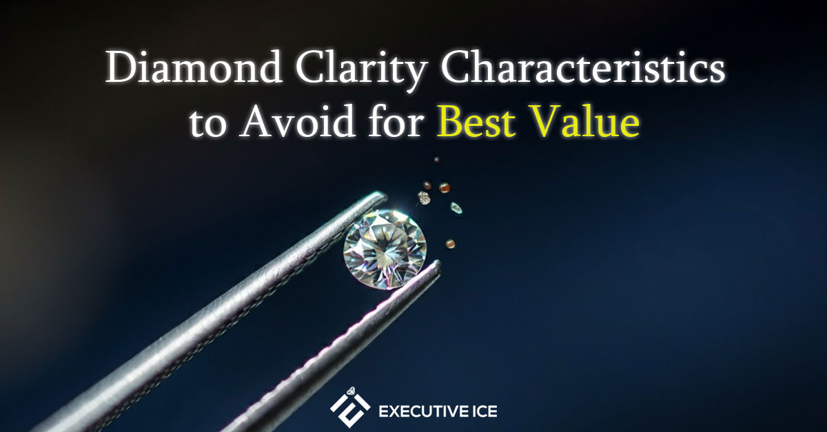 Diamond Clarity Characteristics to Avoid for Best Value